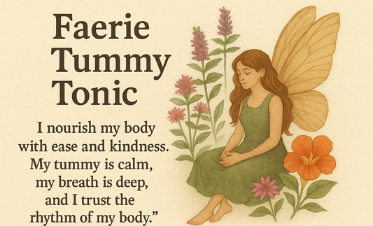 Tea - Faerie Tummy Tonic