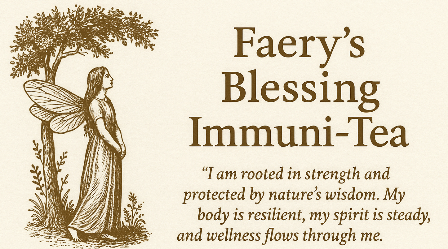 Tea - Faery’s Blessing Immuni-Tea