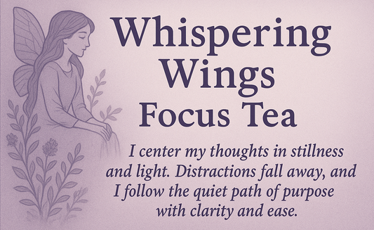 Tea - Whispering Wings Focus Tea